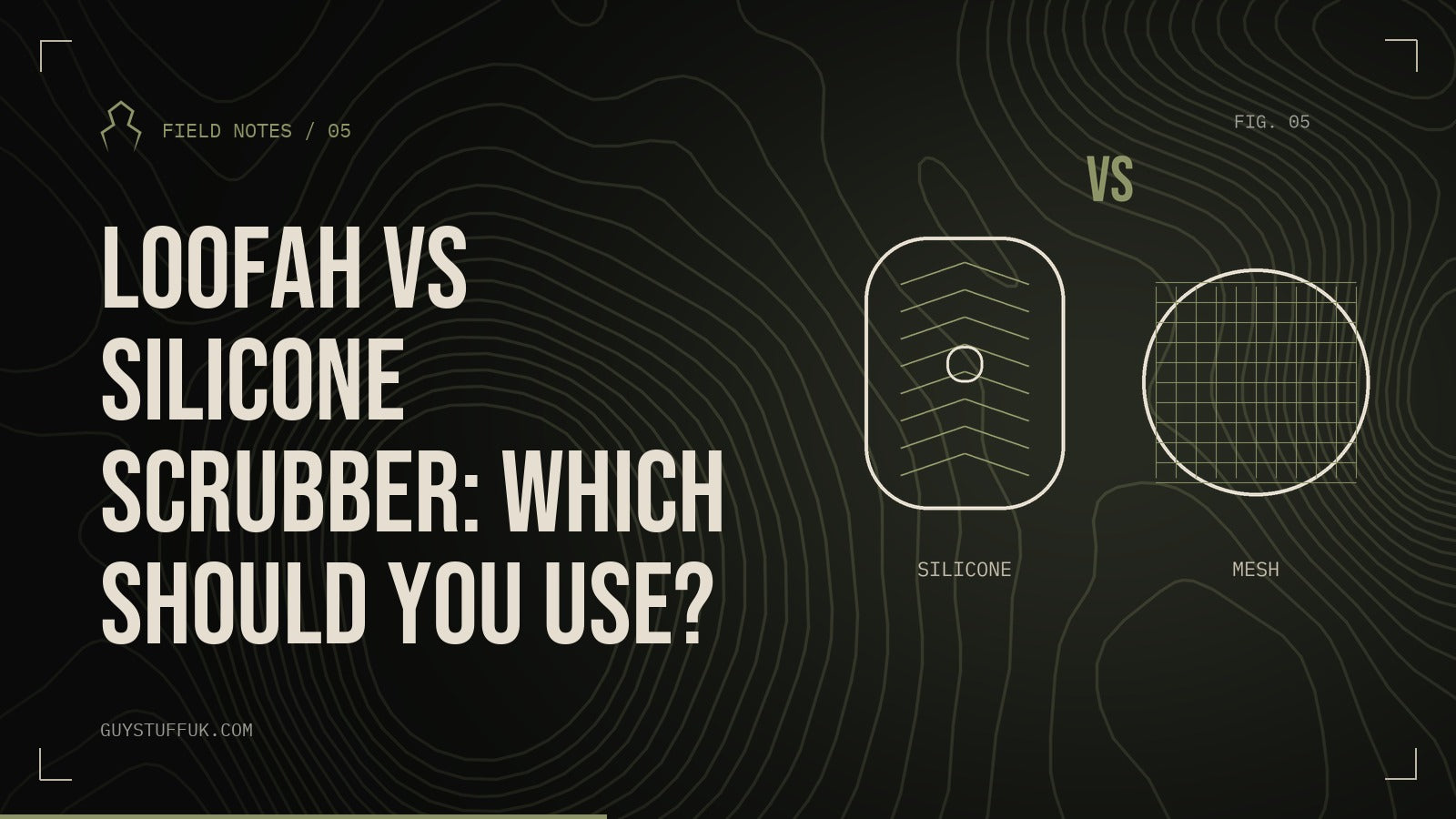 GUYSTUFF Field Notes: Loofah vs silicone scrubber: which should you use?